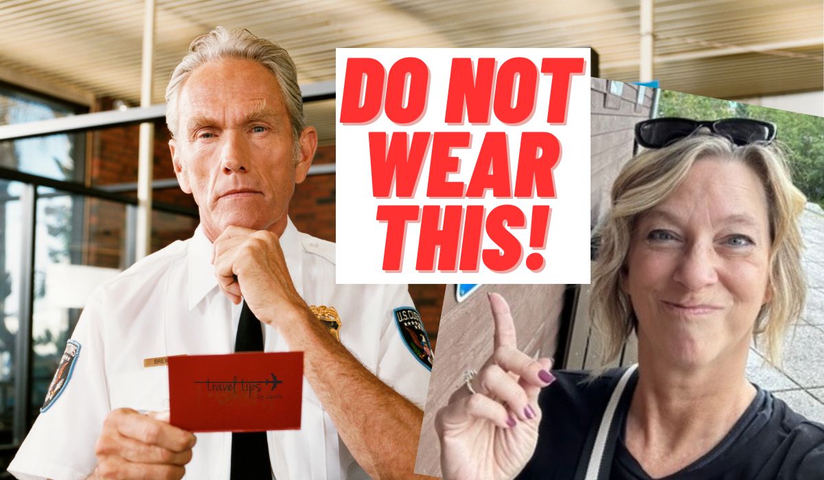 travel-tips-do-not-wear-this-airport-security-laurie