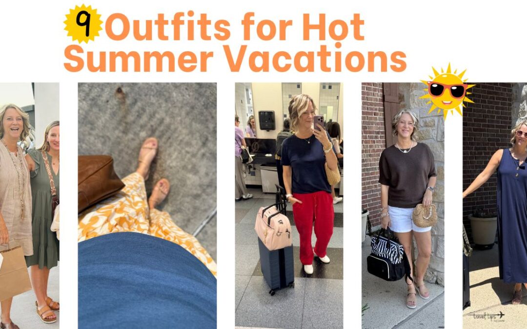 9 Travel Outfits for Hot Vacations