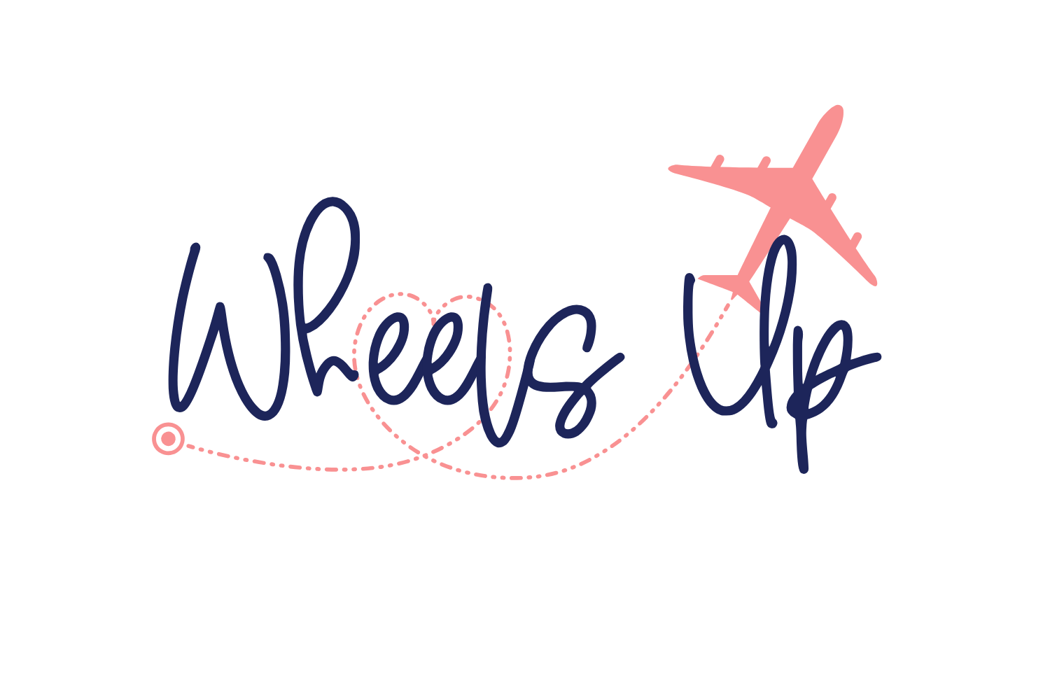 wheels up time to fly wheels up time to fly