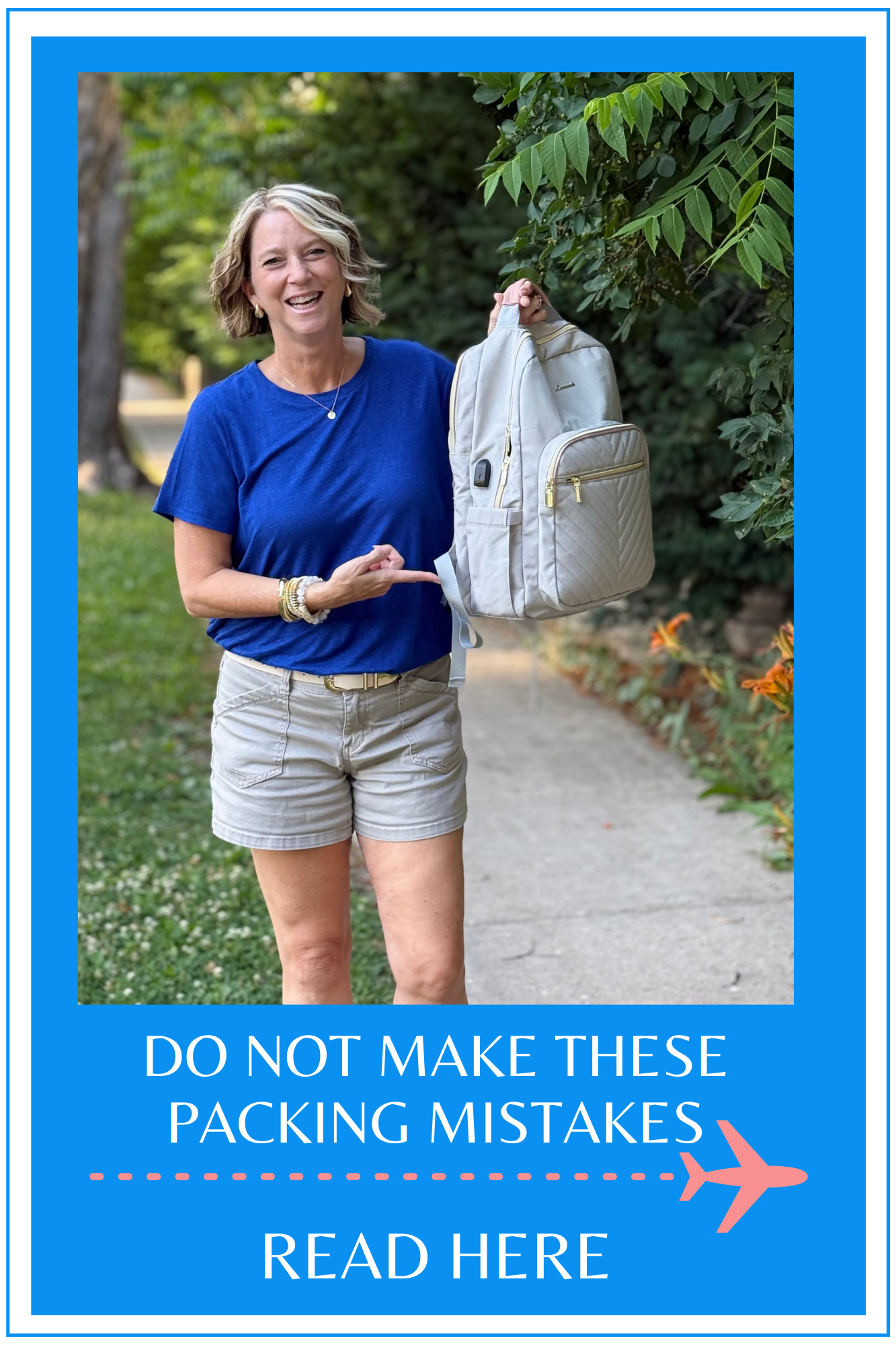 Do Not Make These Packing Mistakes Blog Post