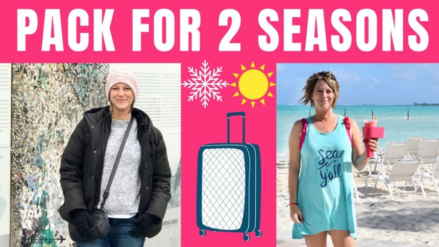 how to pack for 2 seasons