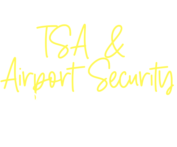 TSA & Airport Security Blog Posts TSA & Airport Security Blog Posts