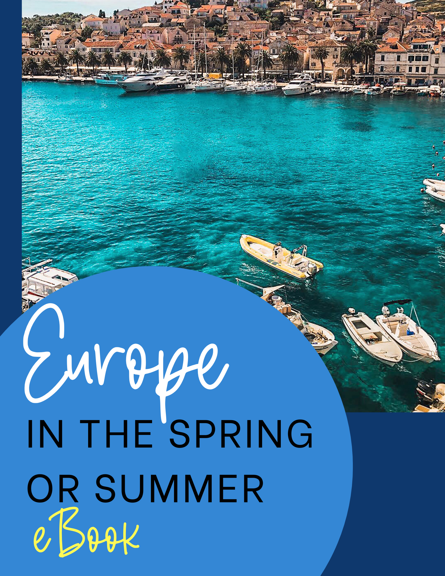 Europe in Spring or Summer eBook