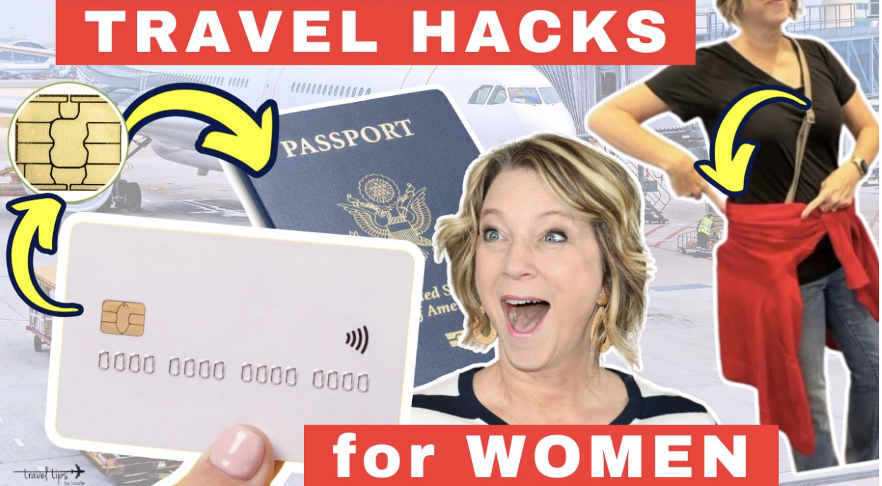 Travel Hacks for Women Travel Hacks for Women