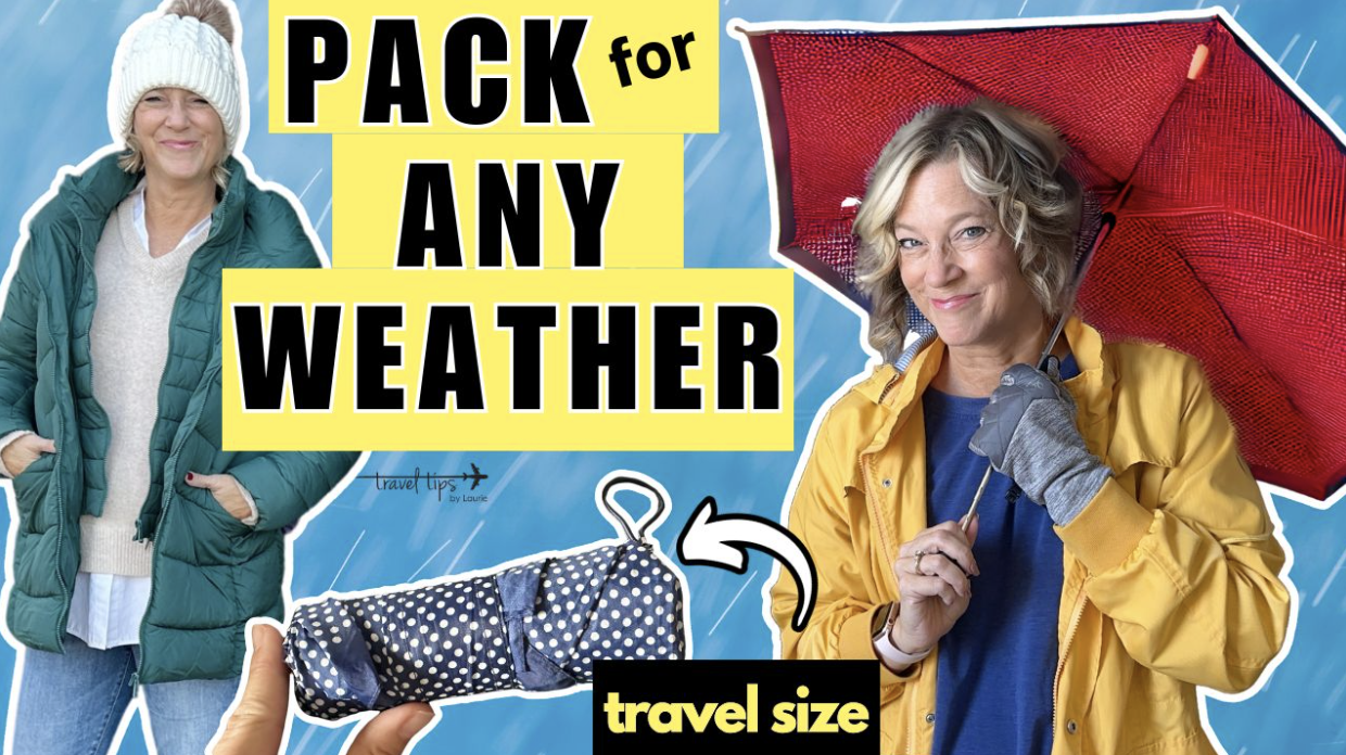 Pack for Any Weather