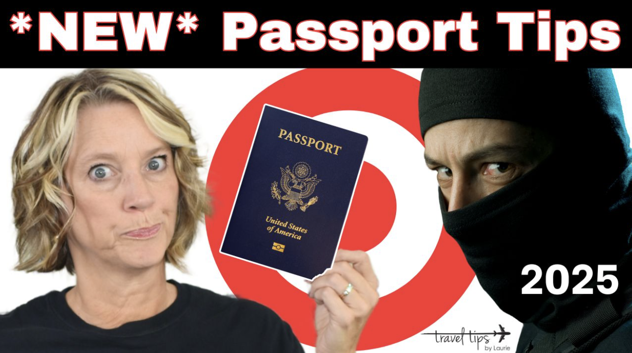 2025 New Passport Tips