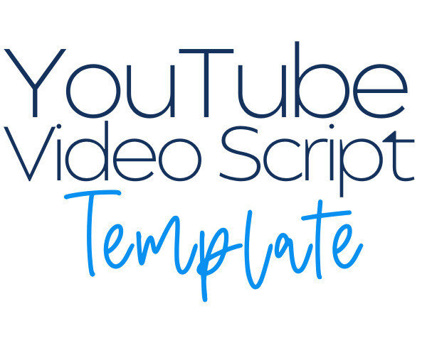 YouTube Video Script Template-2 YouTube Video Script Template-2